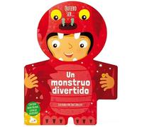 Quiero ser... Un monstruo divertido (Aprender, jugar y descubrir)