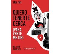 Quiero tenerte cerca (para verte mejor): Mr. Self Destruct