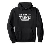Quiero tofu esta noche Sudadera con Capucha