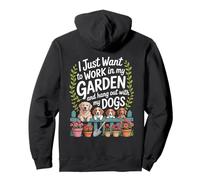 Quiero Trabajar en mi jardín y Pasar el rato con mis Perros Divertido Sudadera con Capucha