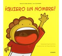 ¡Quiero un nombre! (Proyecto Noria Infantil) - 9788499211411