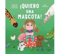 ¡quiero Una Mascota!