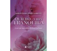 Quiero Una Vida Tranquila (y Por Que Nunca Deberías Decir Esa Fra Se)