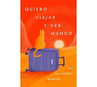 Quiero viajar y ver mundo