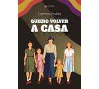 Quiero Volver A Casa