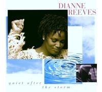 Quiet After the Storm by Reeves, Dianne (1995) Audio CD