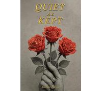 Quiet as Kept