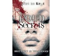Quiet as Kept Vol II.: Loud Secrets