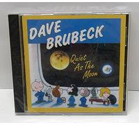 Quiet As The Moon: Dave Brubeck [ORIGINAL RECORDING REISSUED]