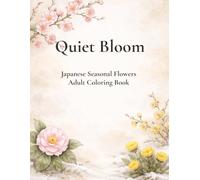 Quiet Bloom: Japanese Winter Flowers Adult Coloring Book