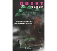 Quiet Bloom: Stonebound Book 2 (The Stonebound Trilogy)