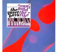 Quiet Boys - Can't Hold the Vibe