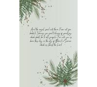 Quiet Christmas Pines Notebook: 6x9 inch | 120 Pages | A peaceful Christmas prayer and reflection journal with Luke 2:10-11