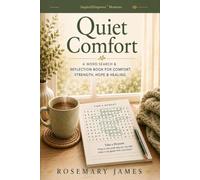 Quiet Comfort: A Large Print Word Search & Reflection Book for Comfort, Strength, Hope & Healing (Idle Moments)