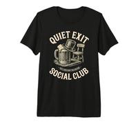 Quiet Exit Social Club Divertido Beber Humor Ropa Camiseta Premium