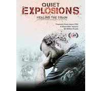 Quiet Explosions: Healing The Brain [USA] [DVD]
