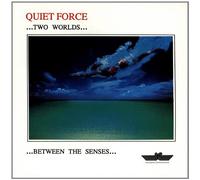 Quiet Force - Two Worlds