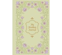 Quiet Garden Reading Journal: A Cozy Hardcover Reading Tracker for Romance, Fantasy & Fiction Lovers