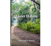 Quiet Habits: Stories of Ordinary Lives and Silent Transformations