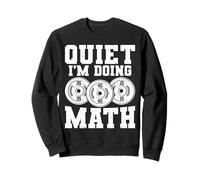 Quiet I'm Doing Math Powerlifting Geek Sudadera