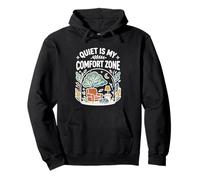 Quiet Is My Comfort Area: Humor introvertido con Cozy Vibe Sudadera con Capucha
