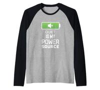 Quiet Is My Power Source Trabajadores remotos, Amantes de los Libros Camiseta Manga Raglan