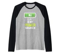 Quiet Is My Power Source Trabajadores remotos, Amantes de los Libros Camiseta Manga Raglan