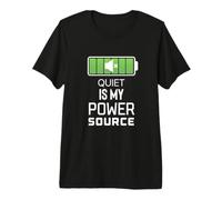 Quiet Is My Power Source Trabajadores remotos, Amantes de los Libros Camiseta Premium