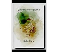 Quiet Meditation Journal: A Daily Practice for Calm, Reflection, and Reset