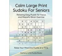 Quiet Mind Sudoku Haven: Large Print Brain Puzzles for Seniors Seeking Relaxation and Focus