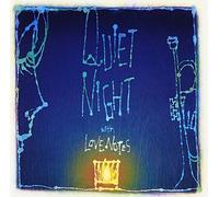 Quiet Nughts With Love Notes