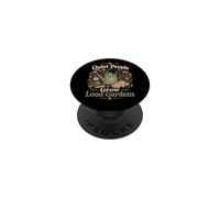 Quiet People Grow Loud Gardens Vintage Regadera Gráfico PopSockets PopGrip Adhesivo