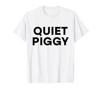 Quiet Piggy Funny President Cita Avión Bad Journalist USA Camiseta