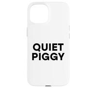 Quiet Piggy Funny President Cita Avión Bad Journalist USA Carcasa para iPhone 15
