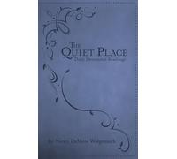 Quiet Place, The: Daily Devotional Readings