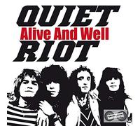Quiet Riot - Alive And Well