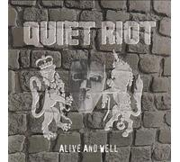 Quiet Riot - Alive And Well