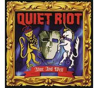 Quiet Riot - Alive And Well