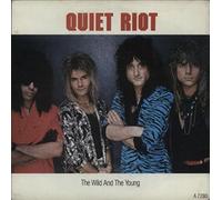 Quiet Riot - The Wild And The Young / Rise Or Fall [Vinyl Single]