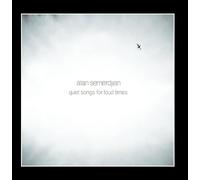 Quiet Songs for Loud Times