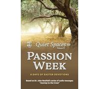 Quiet Spaces for Passion Week