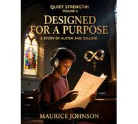 Quiet Strength Volume 4: Designed for a Purpose