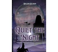 Quiet the Night