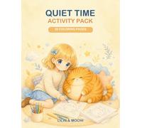 Quiet Time Activity Pack: 20 Cozy Coloring Pages with Lilin and Mochi