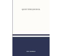 Quiet time journal: Steward your still moments with God daily - Blue