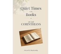 Quiet Times in the Books of 1st/2nd Corinthians