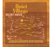 Quiet Village - Silent Movie [Vinilo]