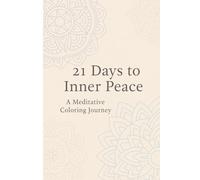 Quiet Within: A 21-Day Affirmation Coloring Journey