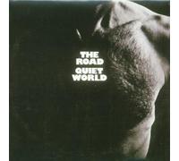 Quiet World - The Road [Import]