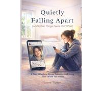 Quietly Falling Apart (And Other Things We Don’t Post): A Teen’s Guide to Stress, Pressure, and Being “Fine” When You’re Not (The Prosperous Parenting Series)